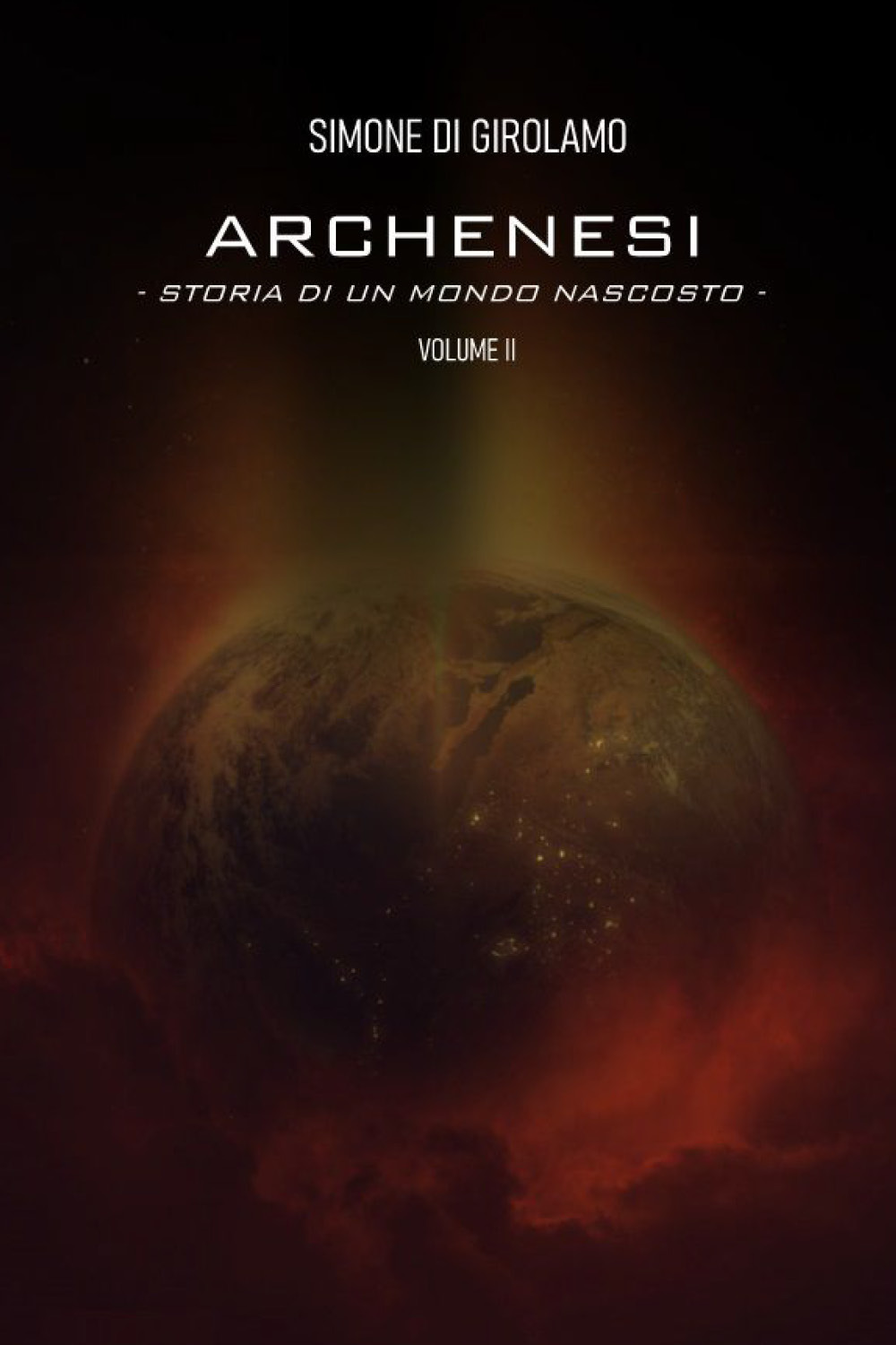 Archenesi. Storia di un mondo nascosto. Vol. 2