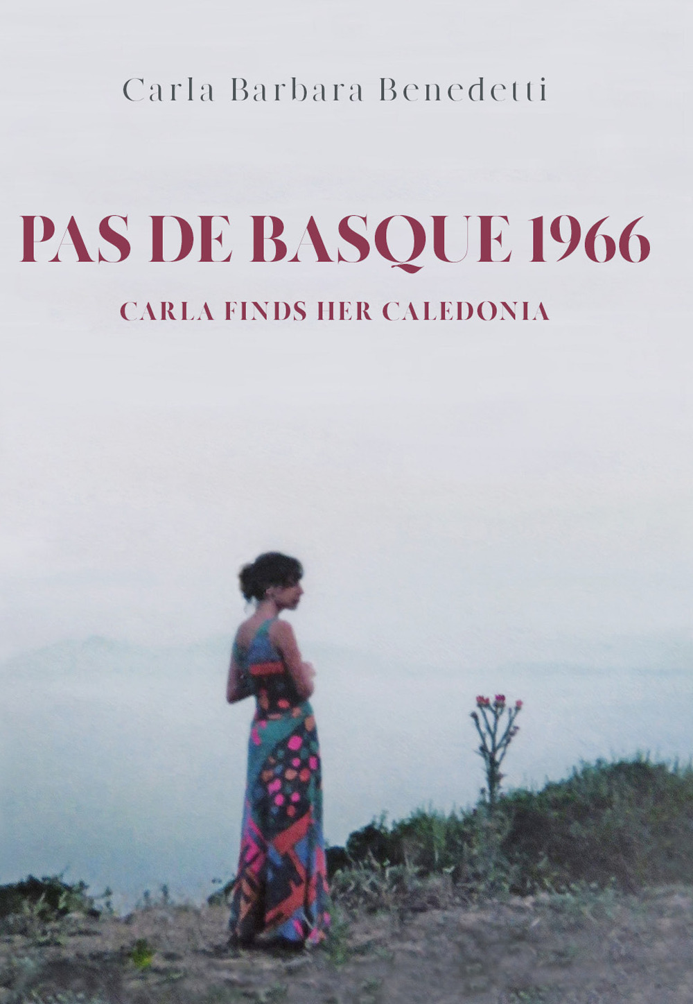 Pas de basque 1966. Carla finds her Caledonia