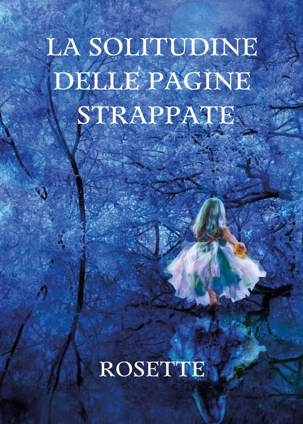 La solitudine delle pagine strappate