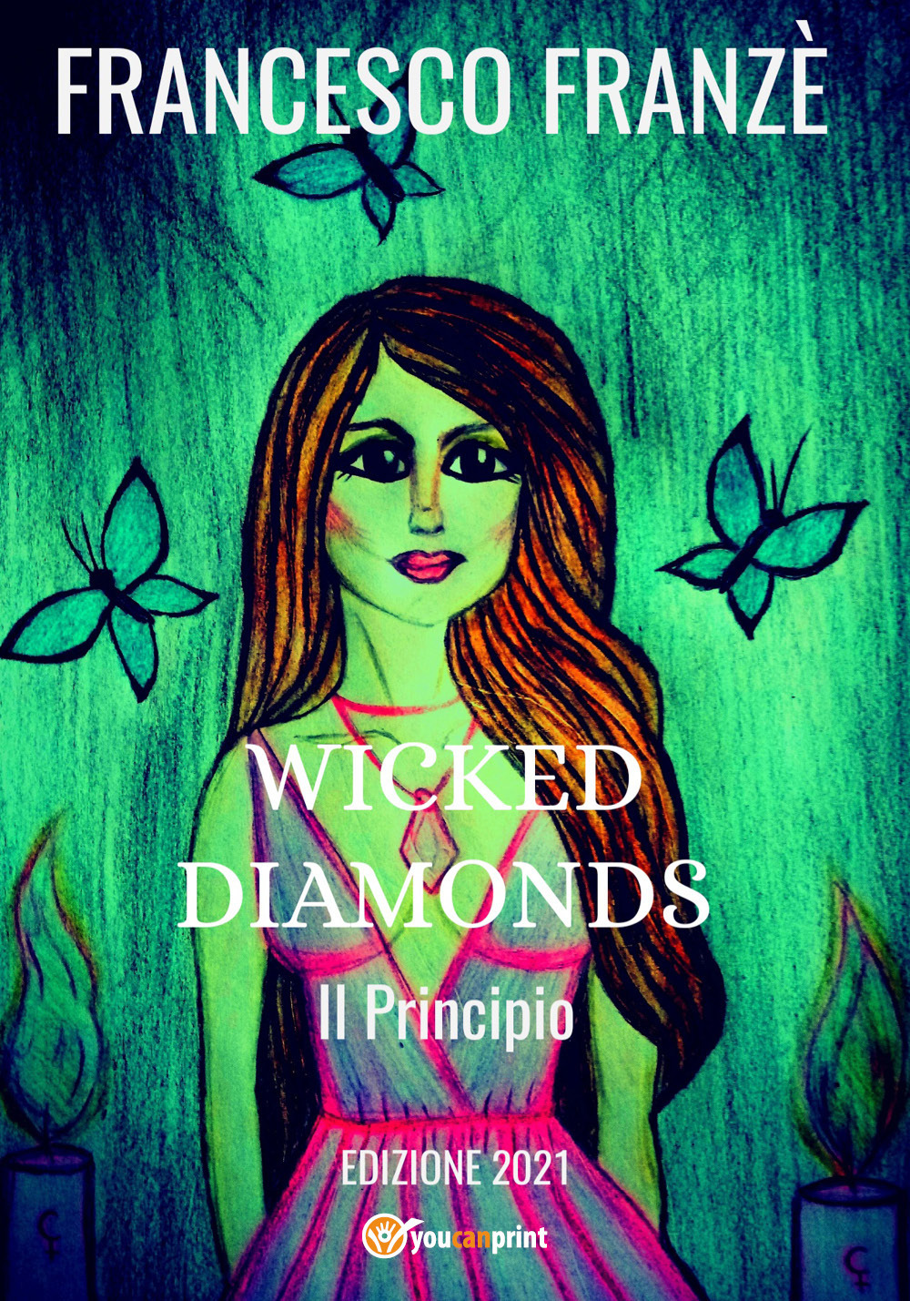 Il principio. Wicked diamonds