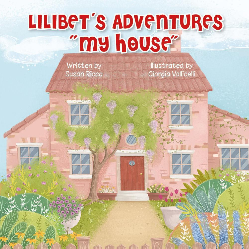 Lilibet's adventures. «My house»