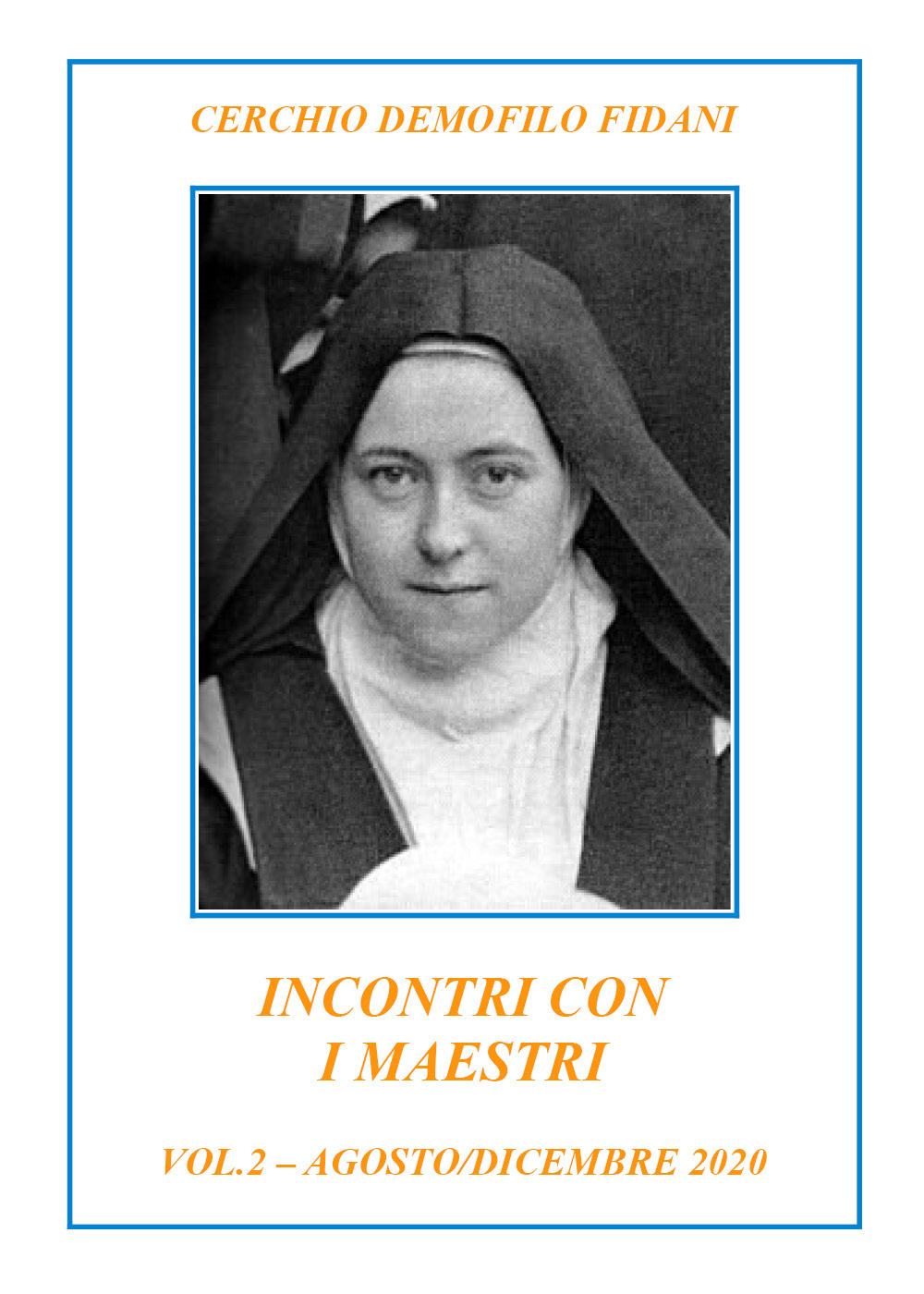 Incontri con i maestri 2020. Vol. 2