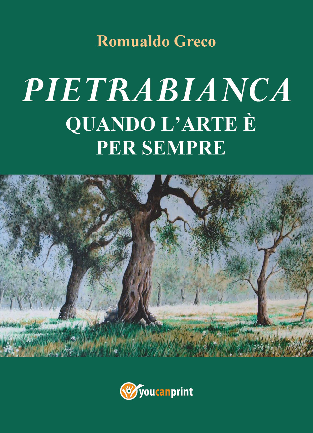 Pietrabianca. Quando l'arte è per sempre