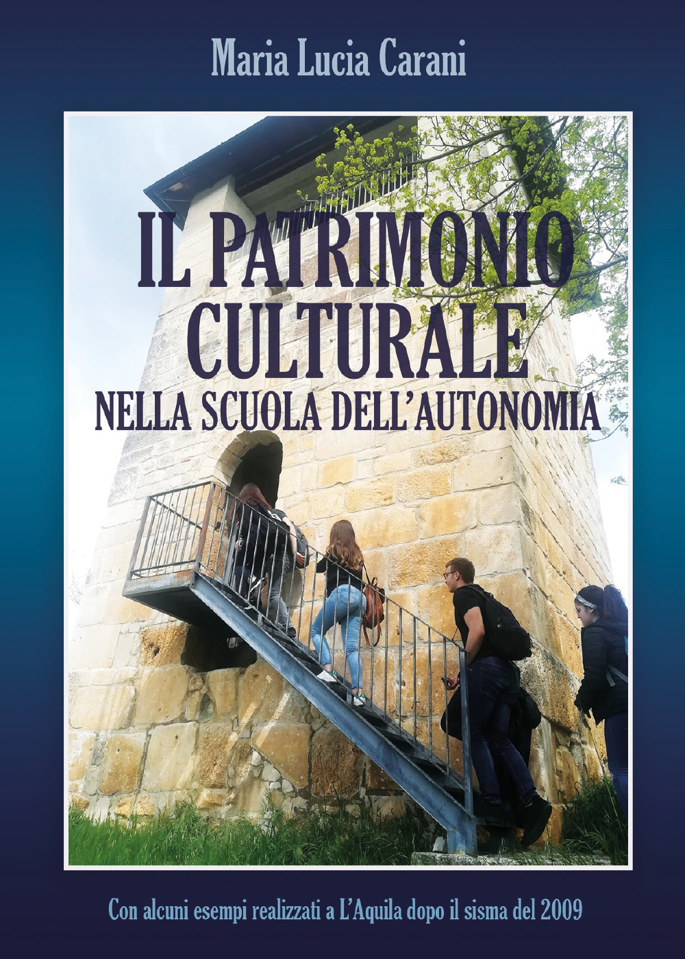 Il patrimonio culturale nella scuola dell'autonomia