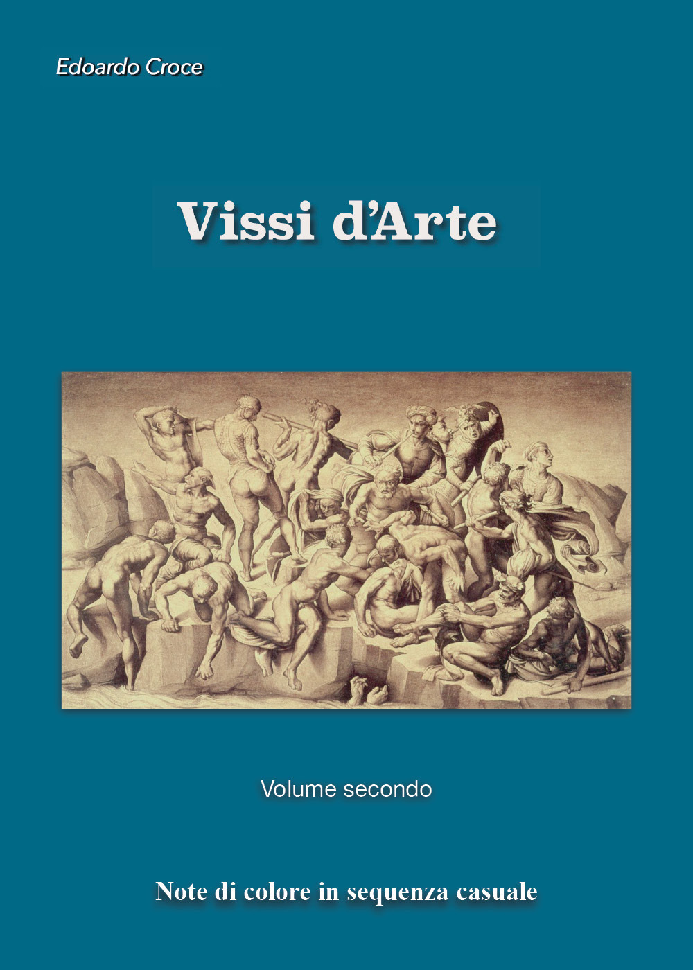 Vissi d'arte. Frammenti di divina bellezza in disordine sparso. Vol. 2