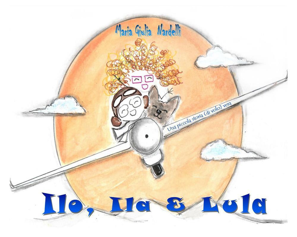Ilo, Ila & Lula