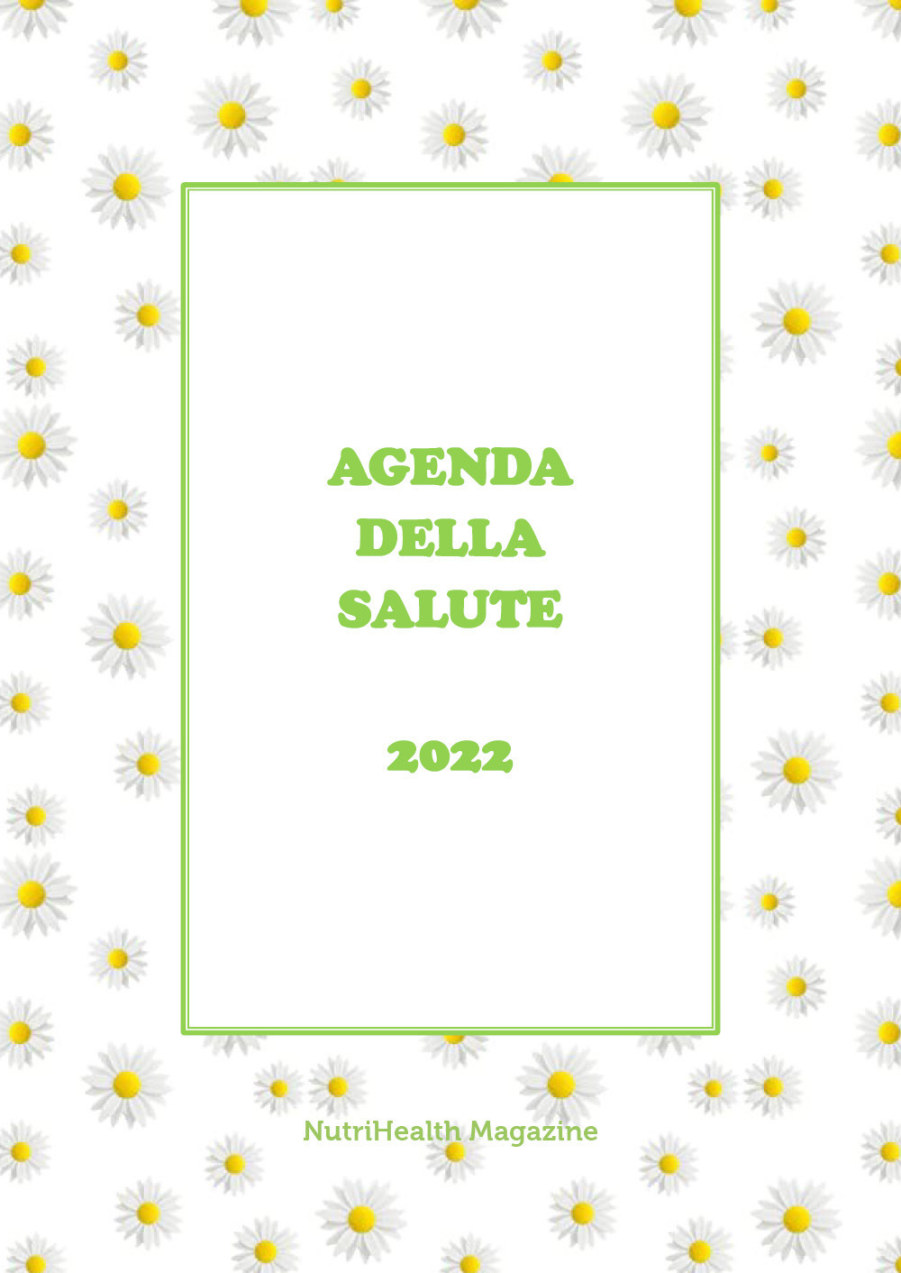 Agenda della salute 2022