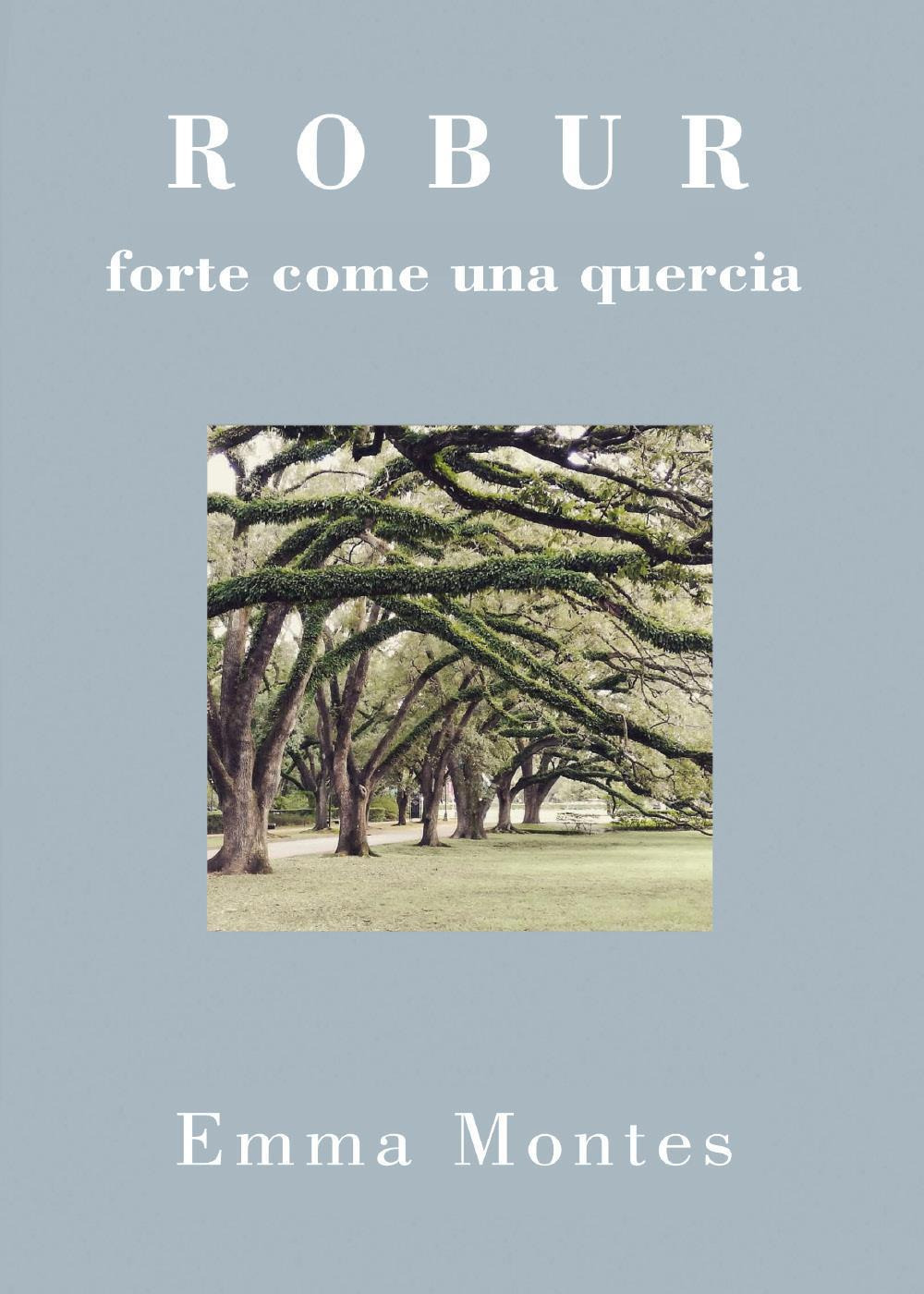 Robur. Forte come una quercia