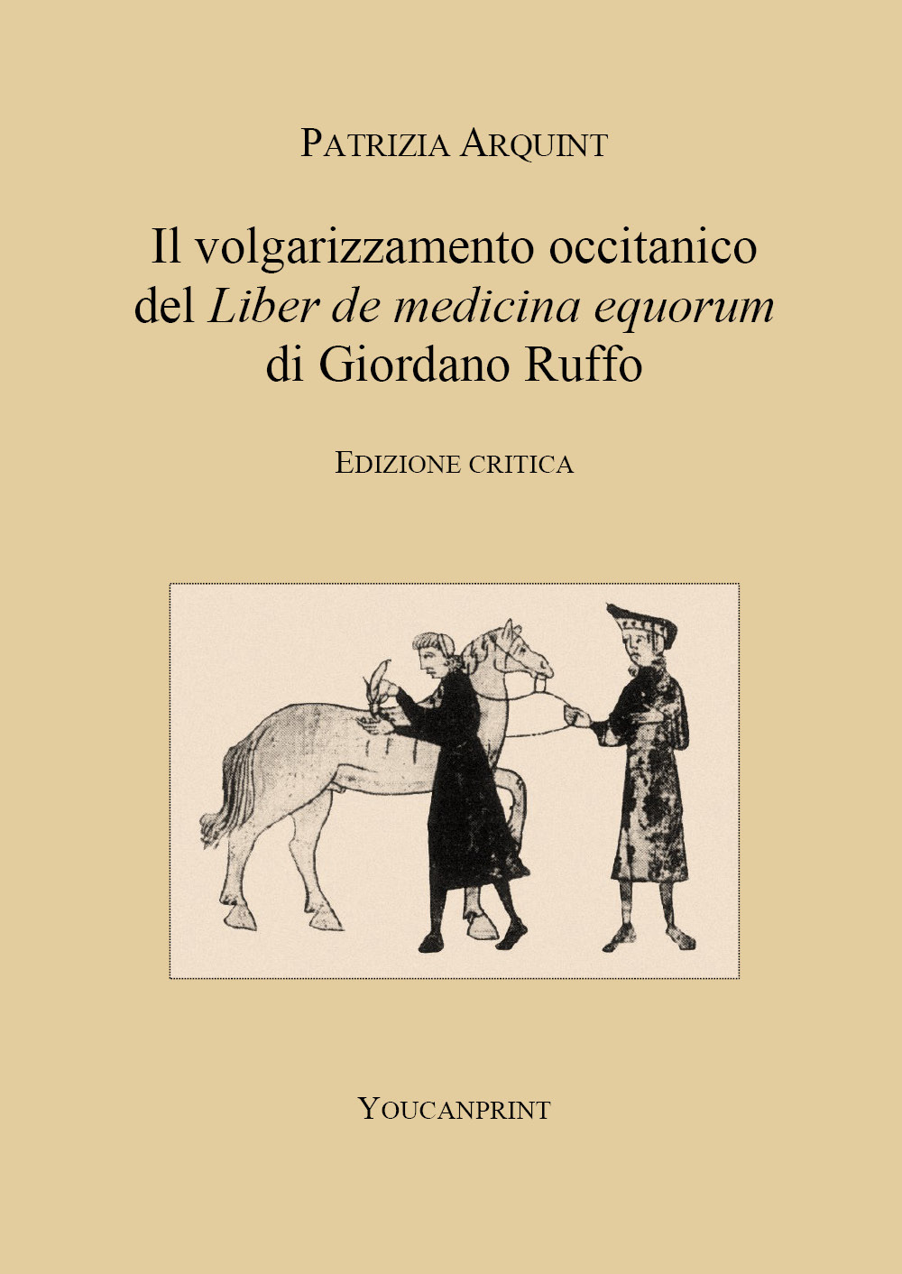 Il volgarizzamento occitanico del «Liber de medicina equorum» di Giordano Ruffo