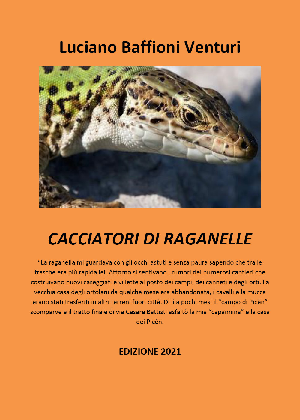 Cacciatori di raganelle