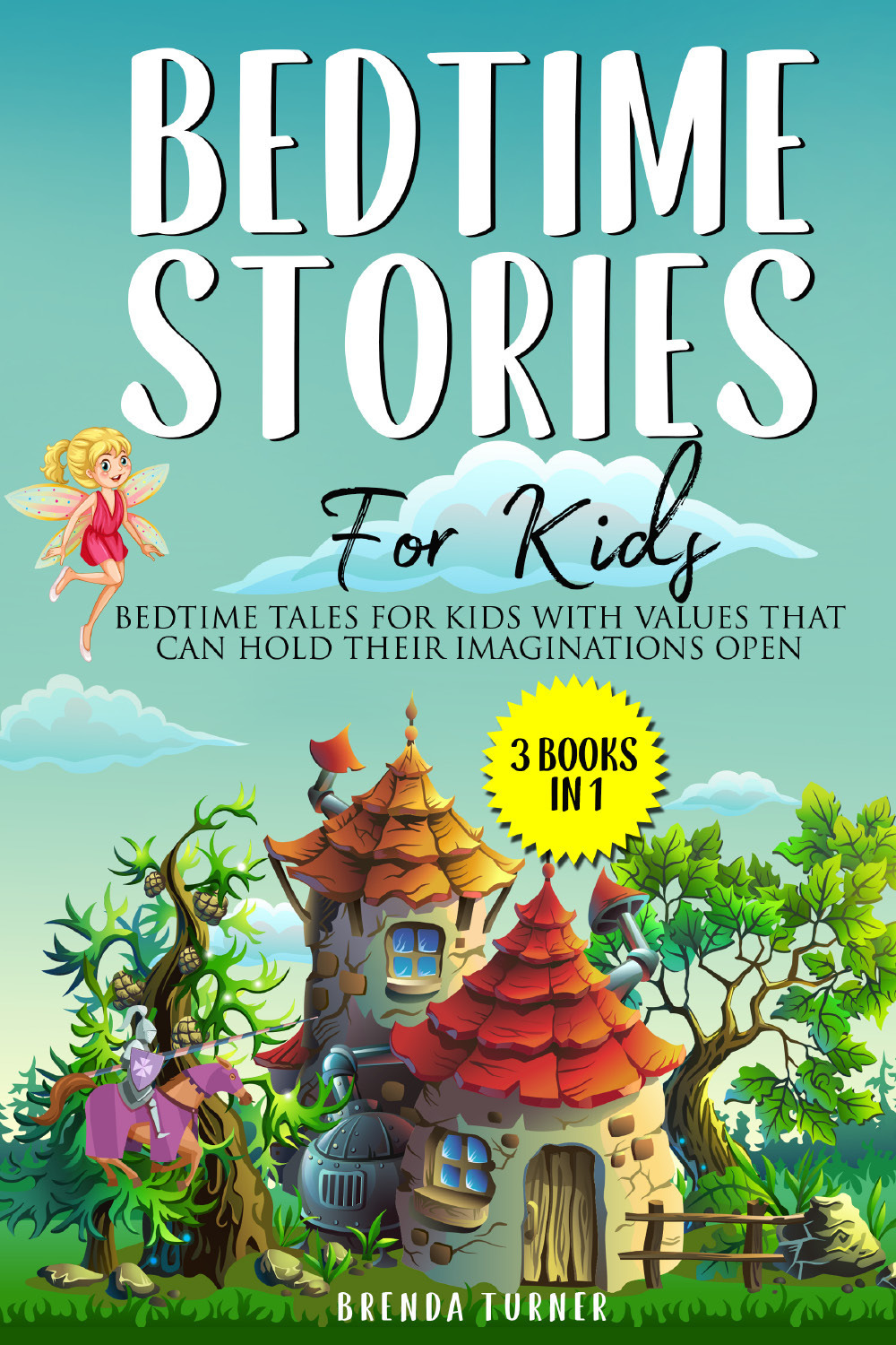 Bedtime stories for kids (3 books in 1)