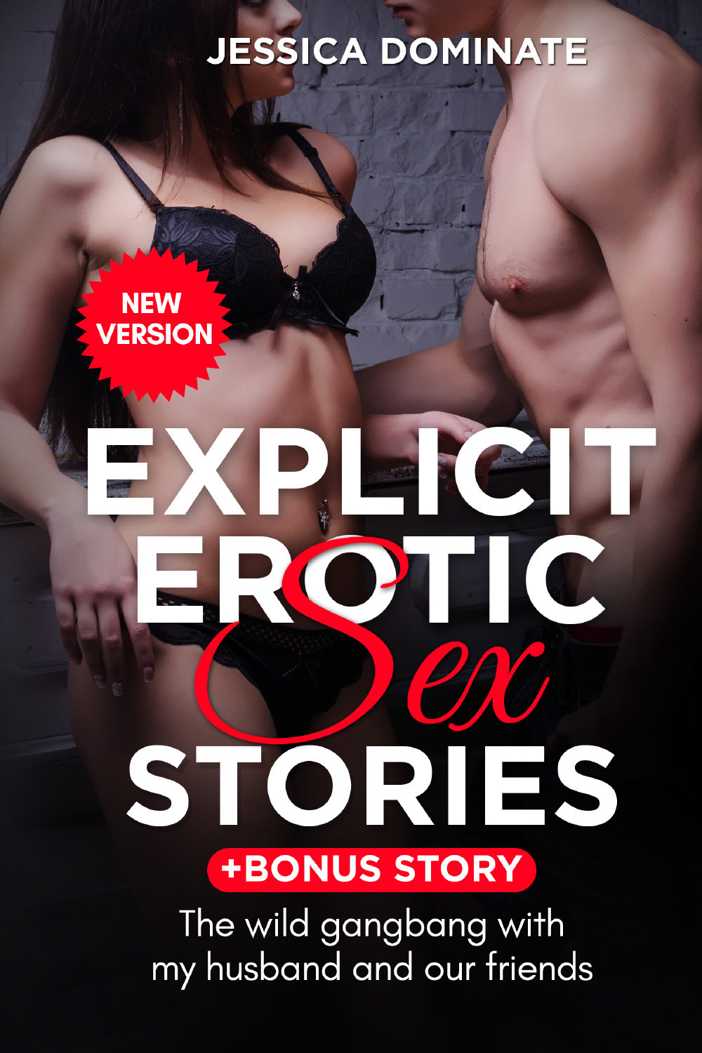 Explicit erotic sex stories. The wild gangbang with my husband and our friends