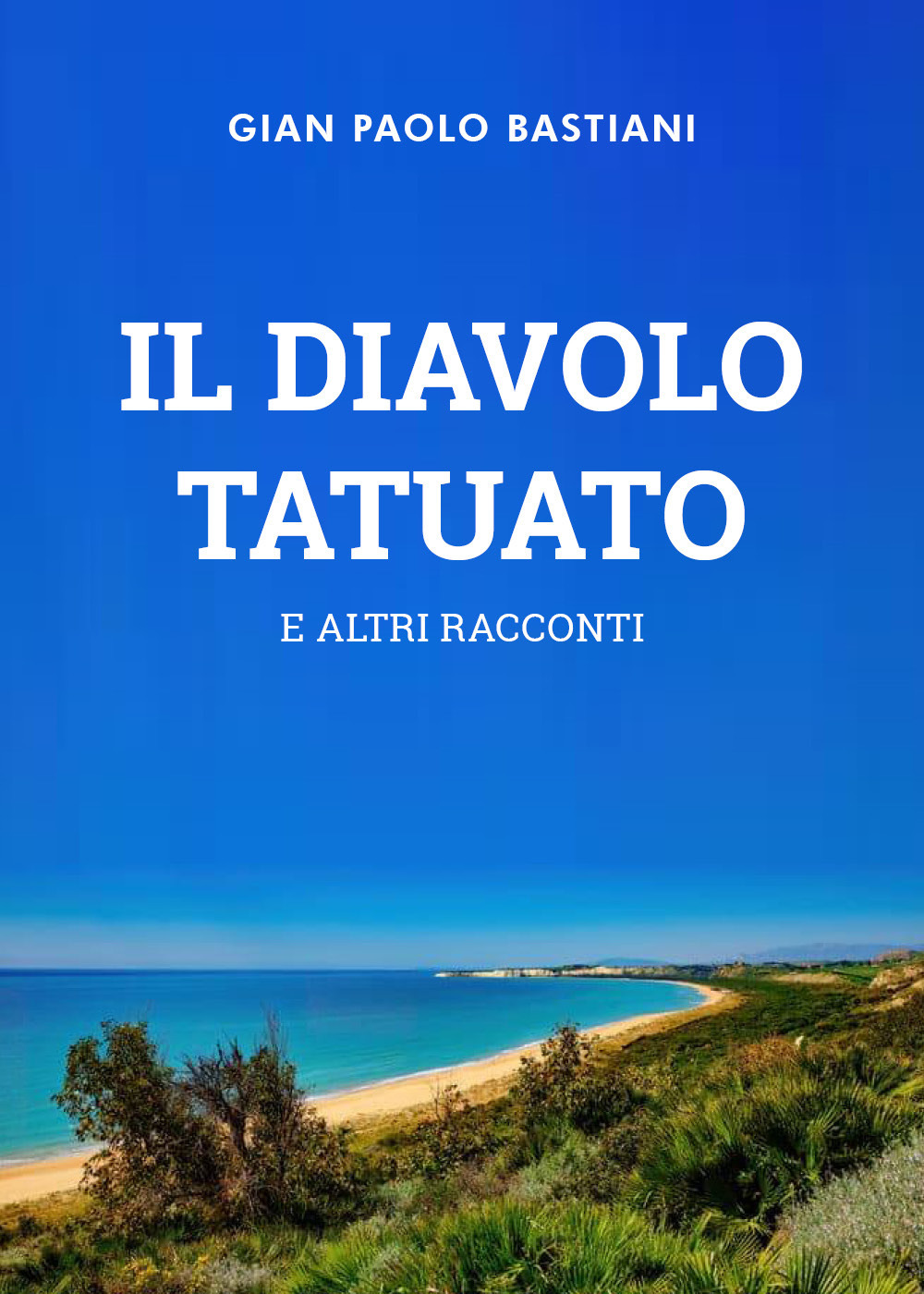 Il diabolo tatuato e altri racconti