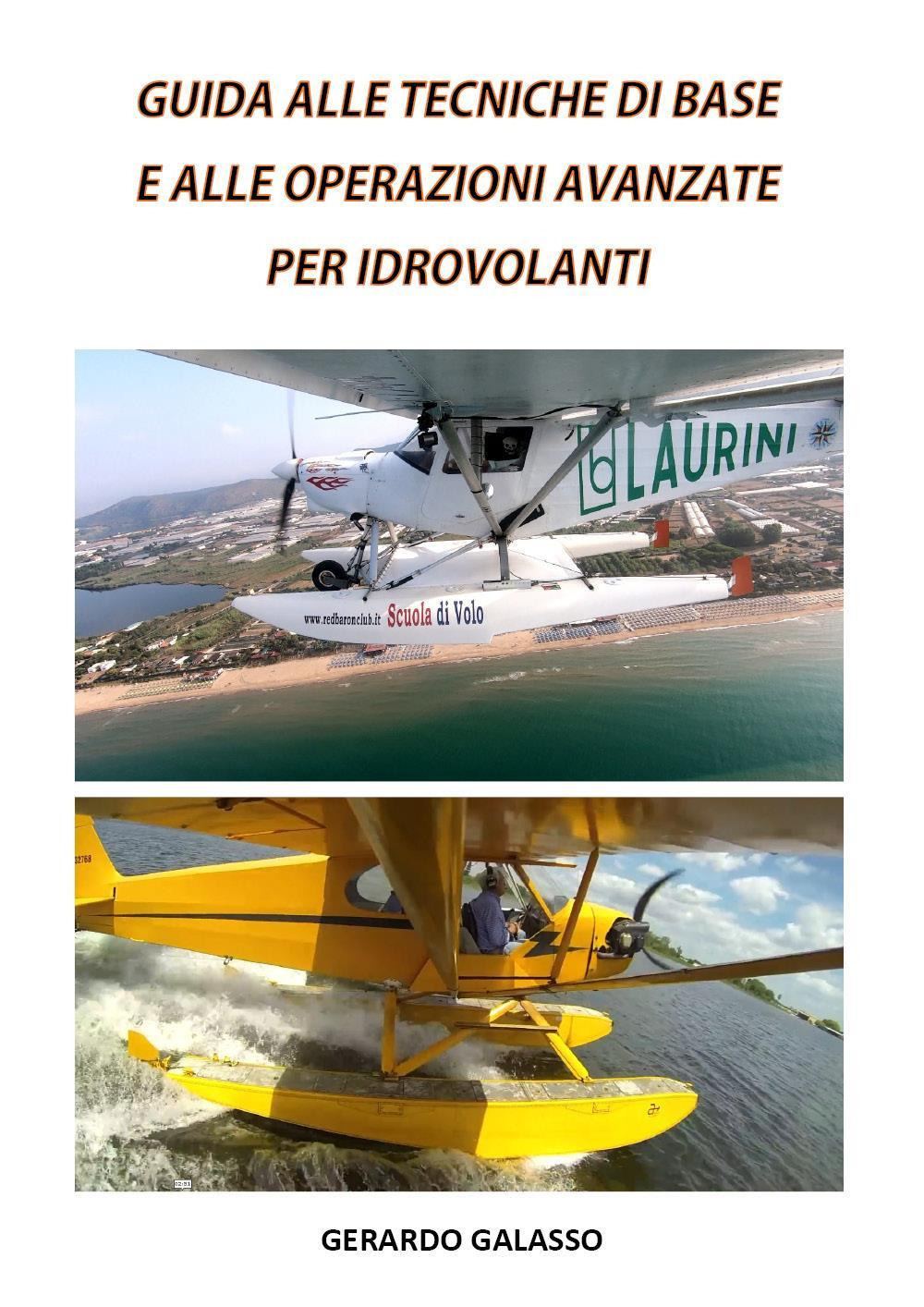 Guida alle tecniche di base e alle operazioni avanzate per idrovolanti