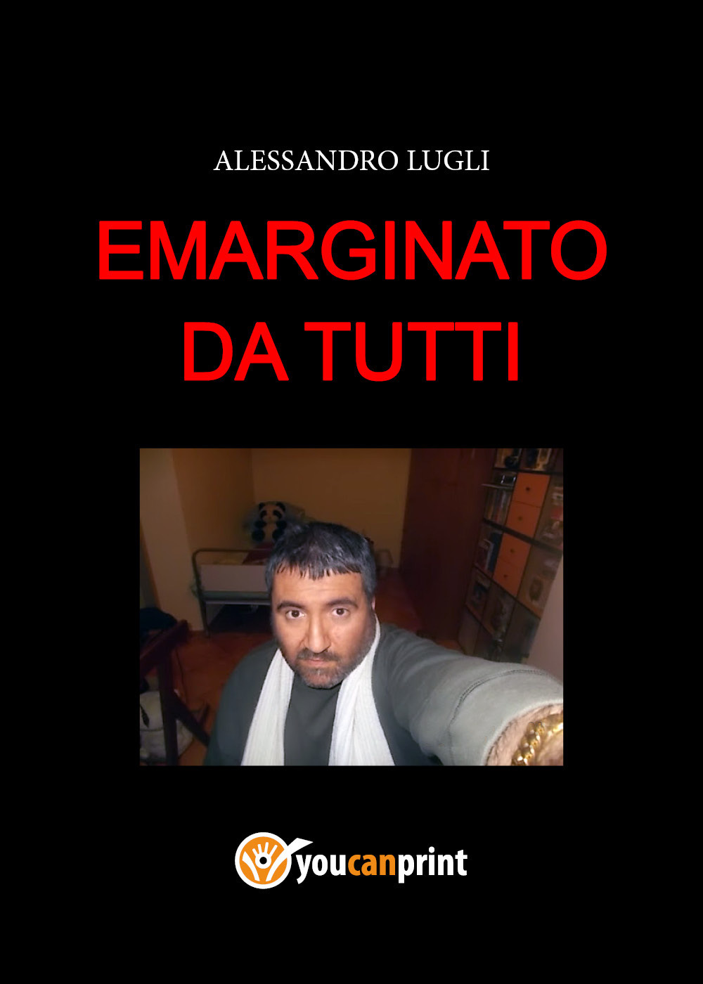 Emarginato da tutti
