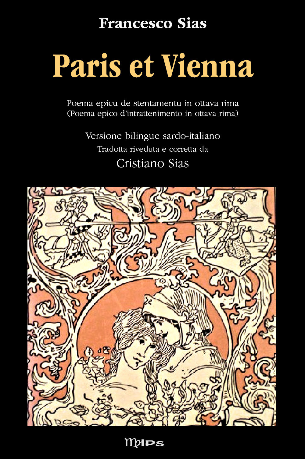Paris et Vienna. Poema epico d’intrattenimento. Ediz. italiana e sarda
