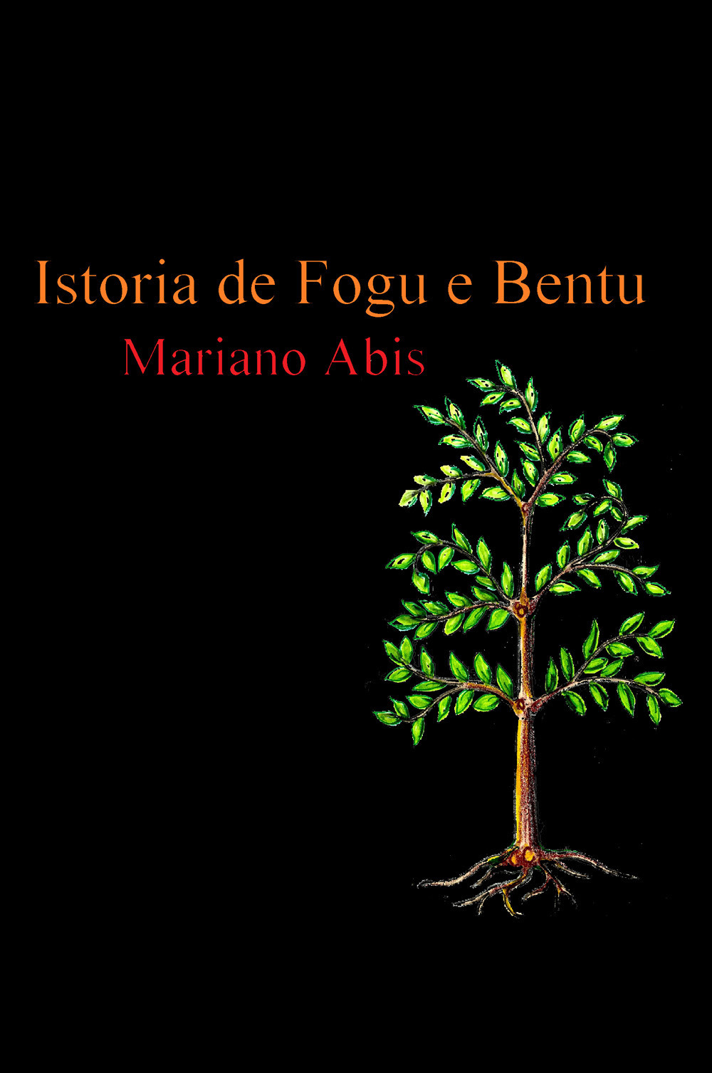 Istoria de Fogu e Bentu