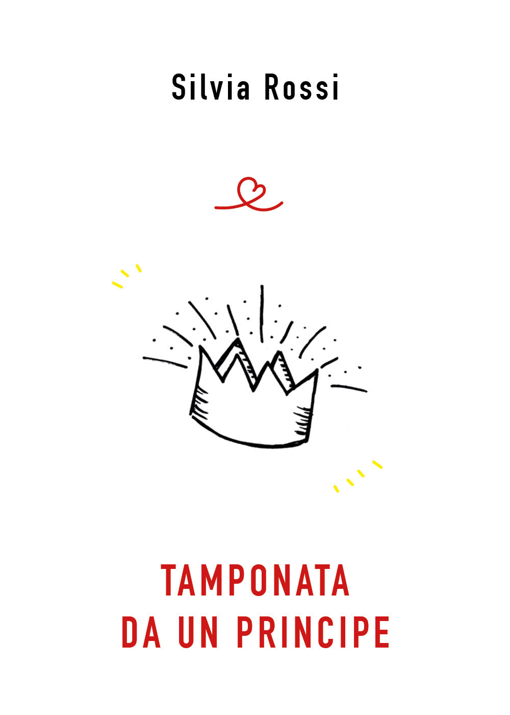 Tamponata da un principe