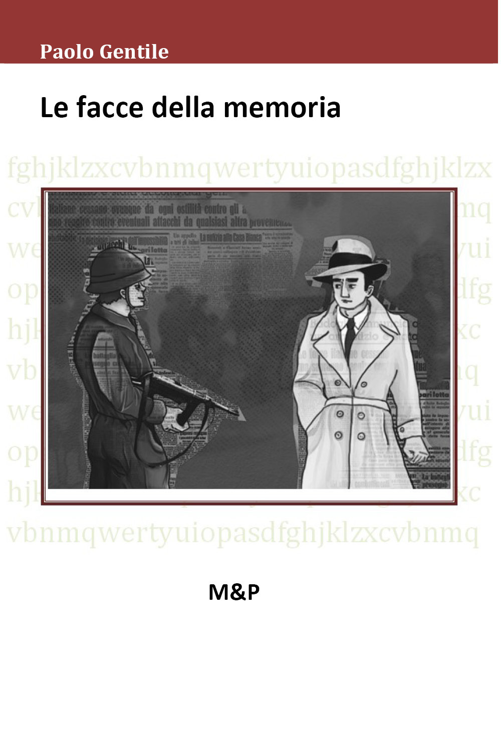 Le facce della memoria