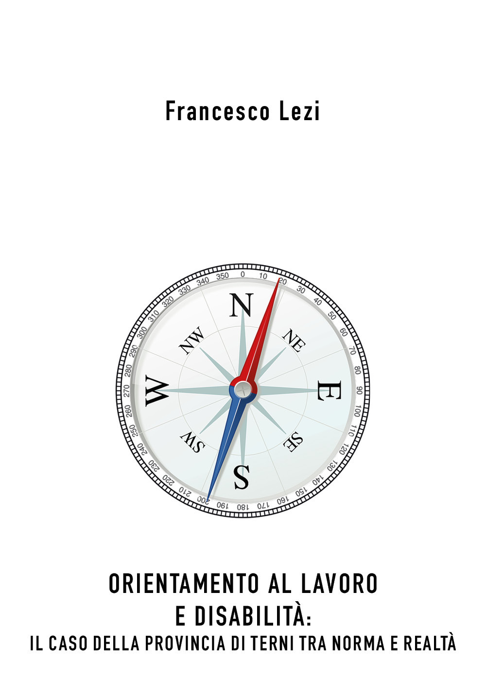 Orientamento al lavoro e disabilità: il caso della provincia di Terni, tra norma e realtà