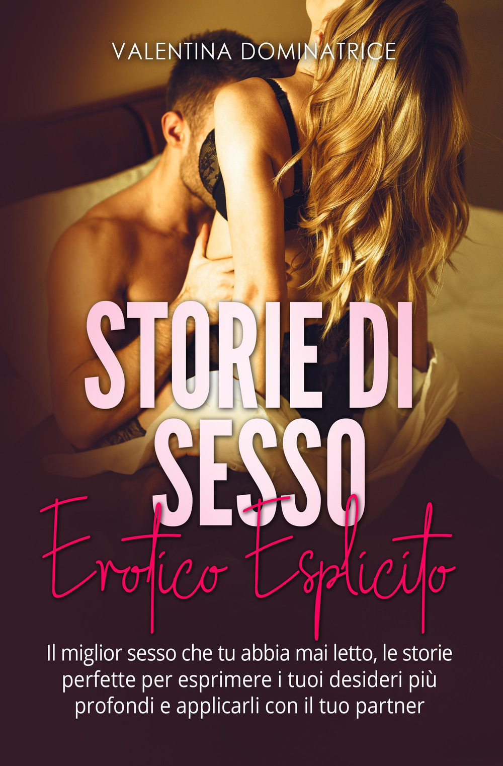 Storie di sesso proibito ed esplicito per adulti. Storie di sesso estremo che metteranno alla prova le tue fantasie sessuali