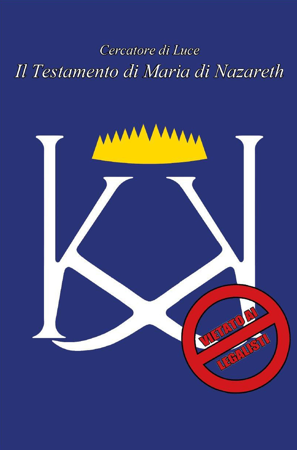 Il testamento di Maria di Nazareth