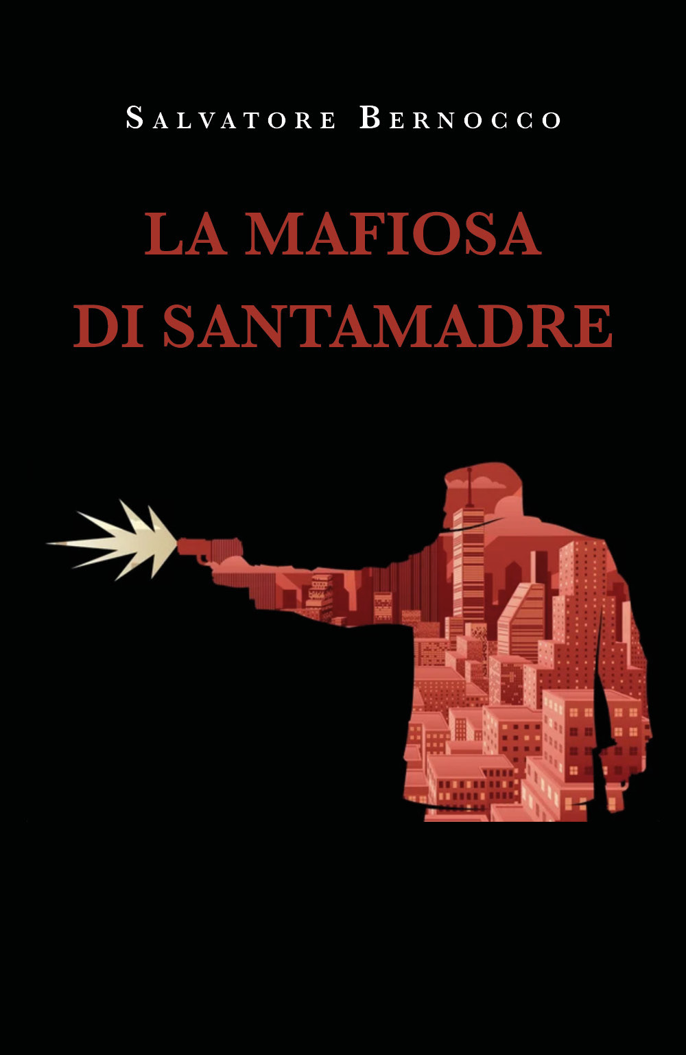 La mafiosa di Santamadre