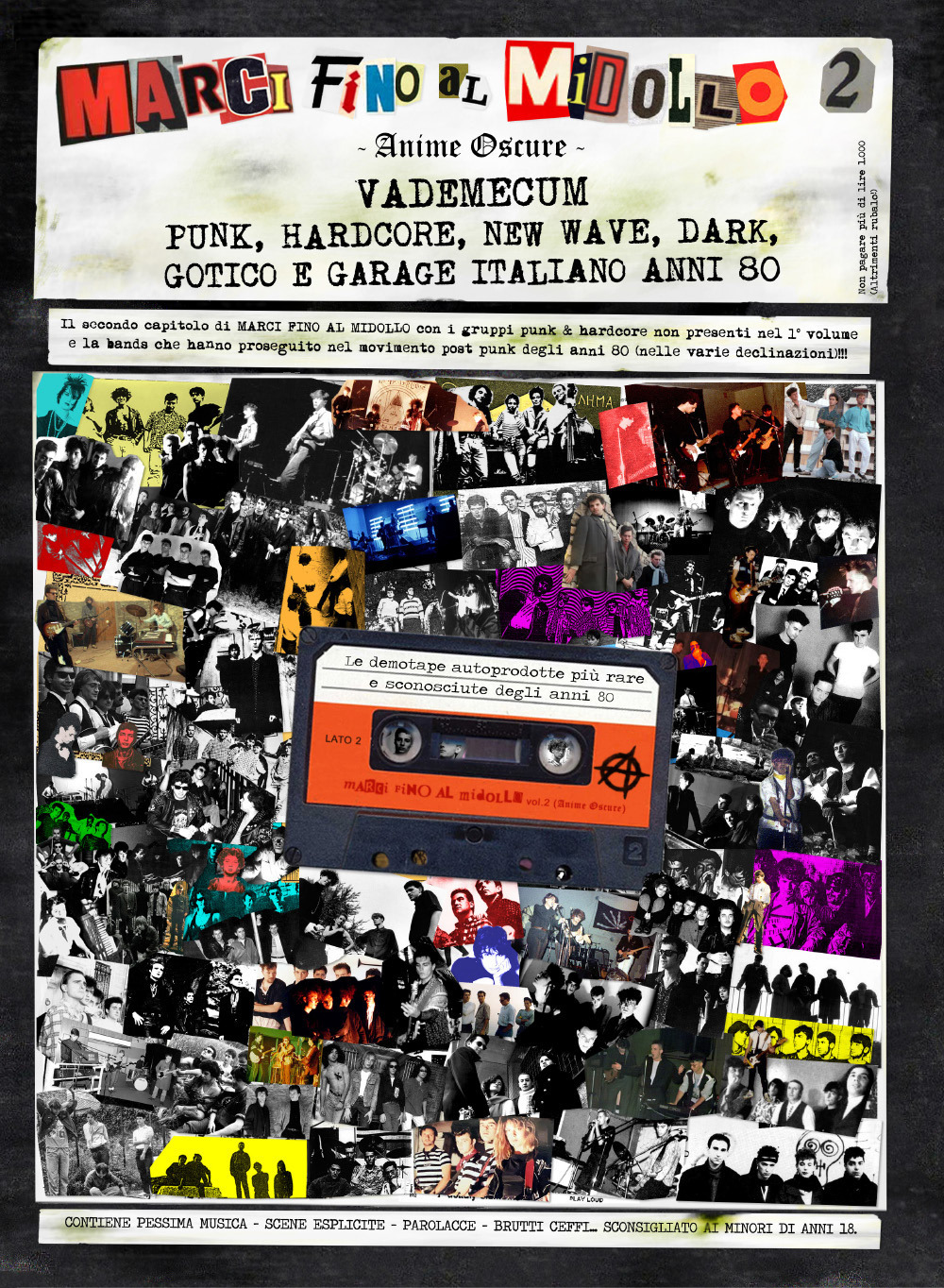 Marci fino al midollo. Vol. 2: Anime oscure. Vademecum punk, hardcore, new wave, dark, gotico e garage italiano anni 80