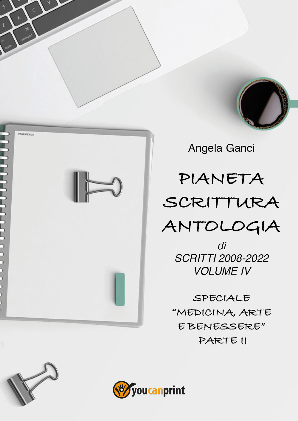 Pianeta scrittura. Antologia di scritti. Vol. 4: 2008-2022
