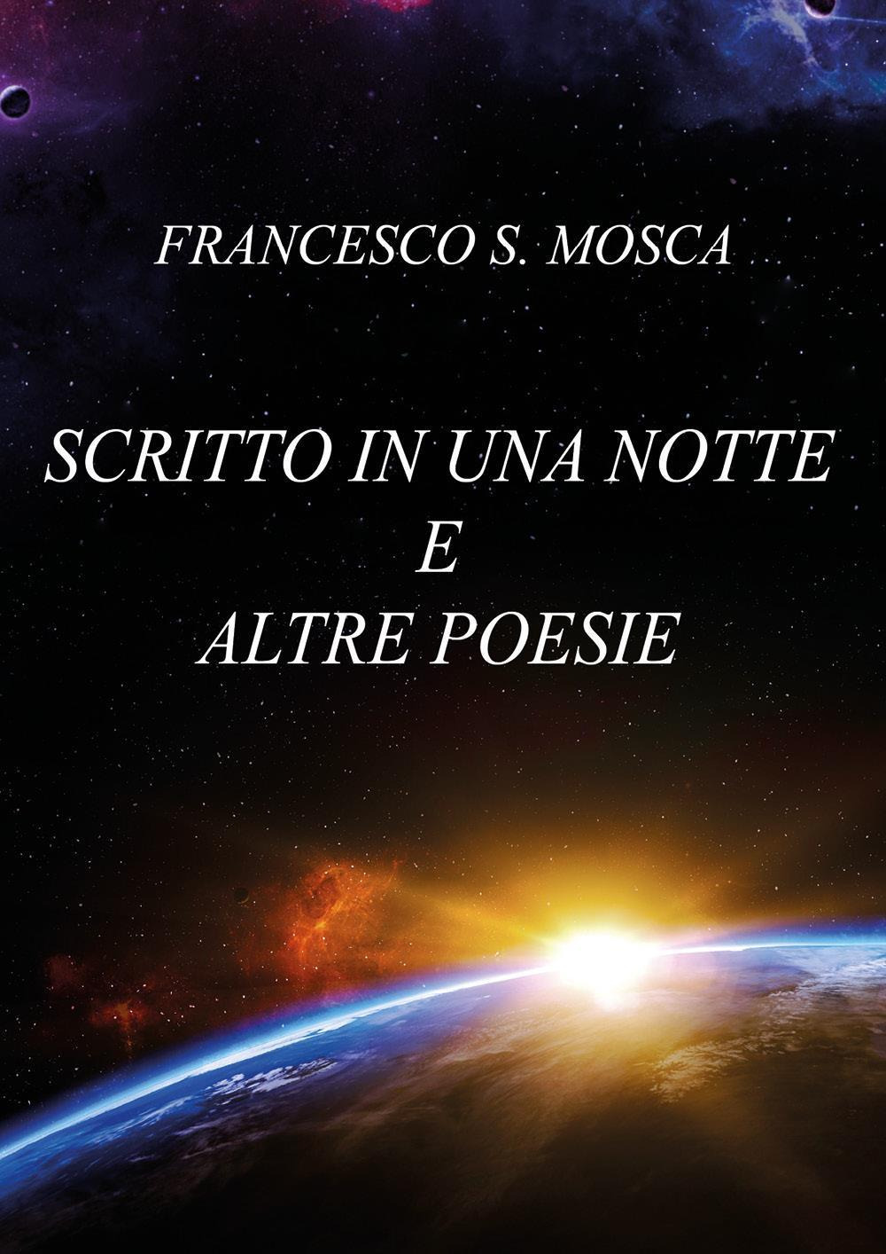 Scritto in una notte e altre poesie