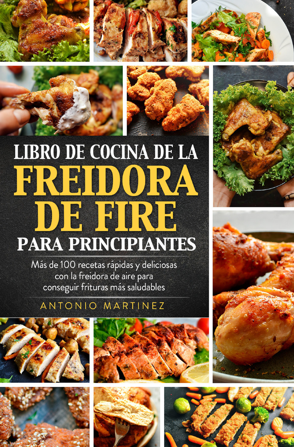 Libro de cocina de la freidora de aire para principiantes