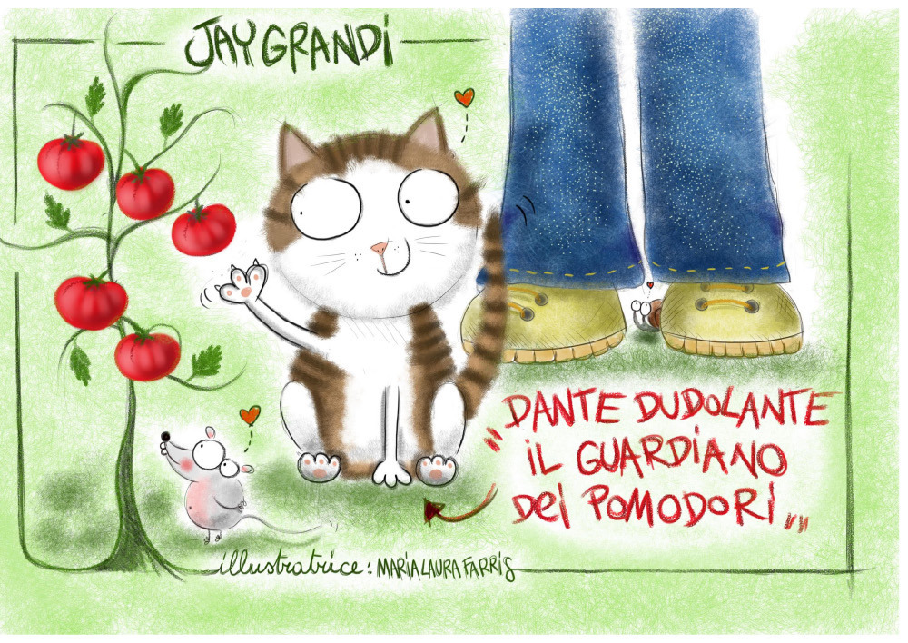 Dante Dudolante il guardiano dei pomodori
