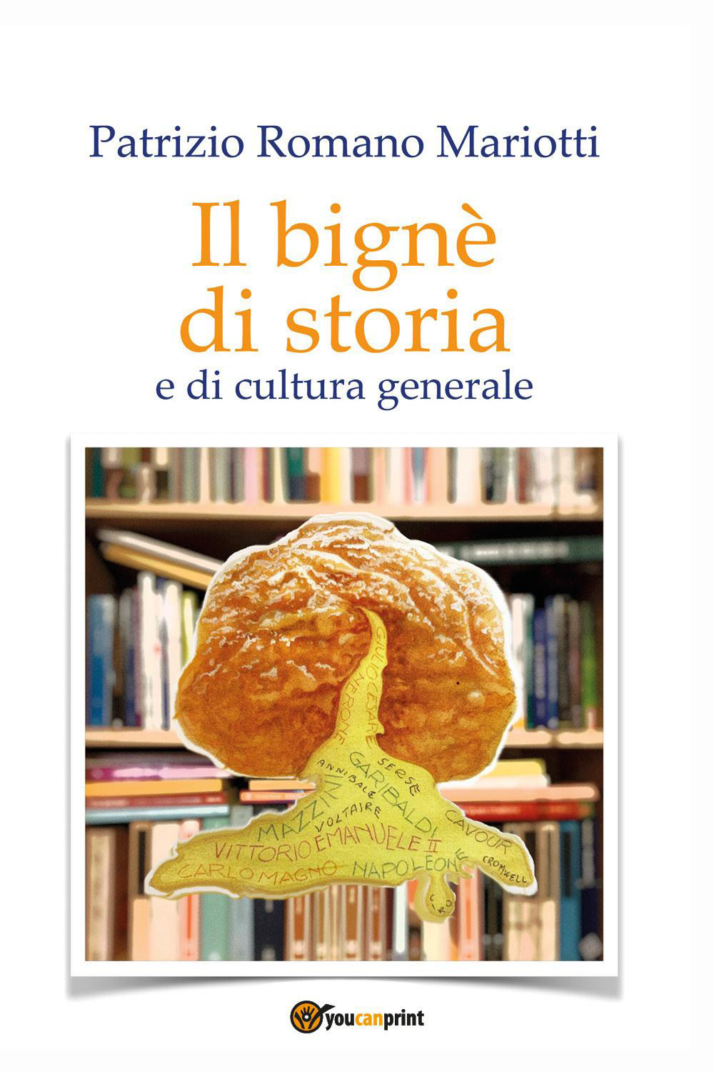 Il bignè di storia e di cultura generale