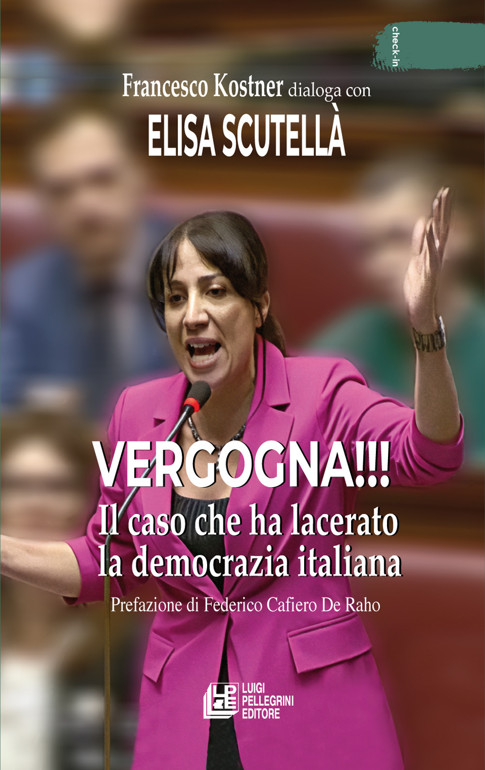 Vergogna!!! Il caso che ha lacerato la democrazia italiana