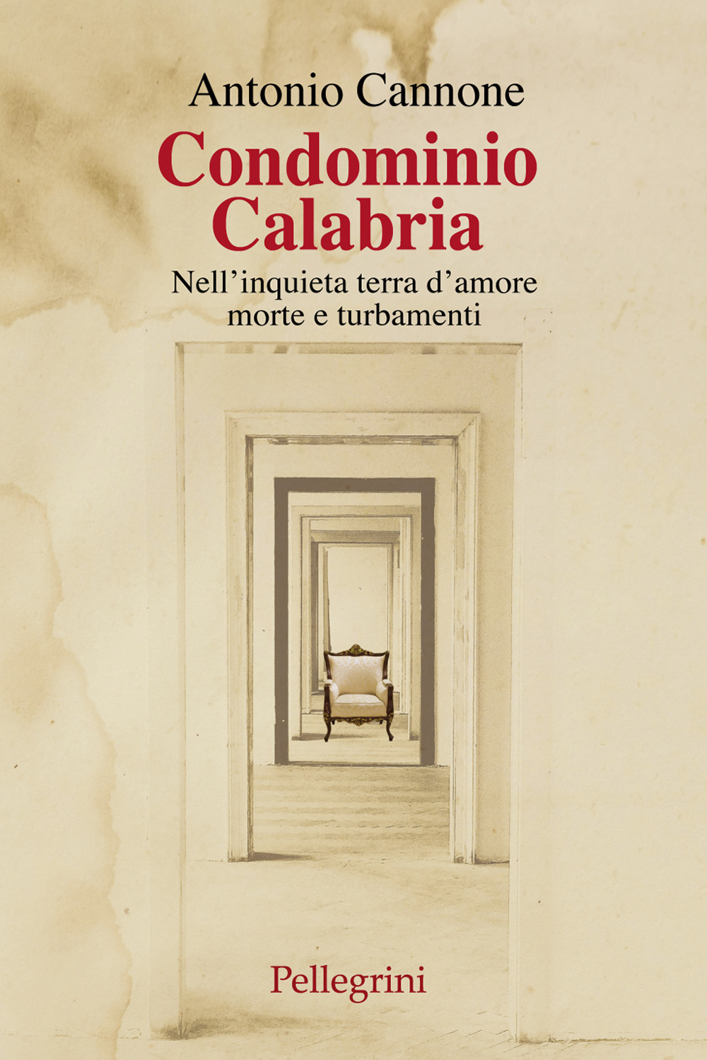 Condominio Calabria. Nell'inquieta terra d'amore, morte e turbamenti