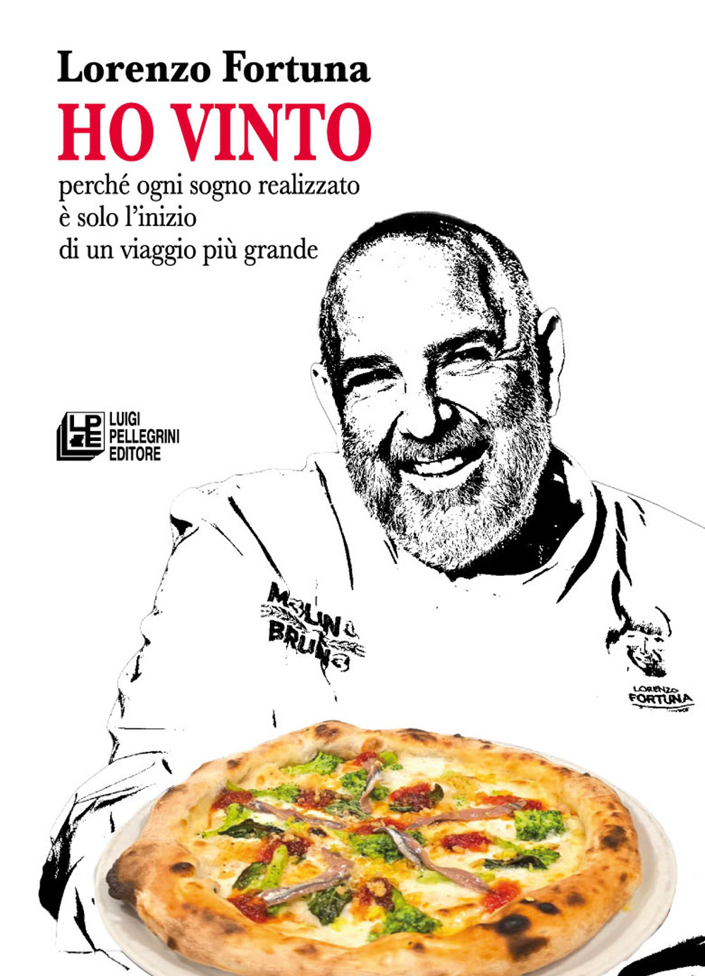 Ho vinto. Perché ogni sogno realizzato è solo l’inizio di un viaggio più grande