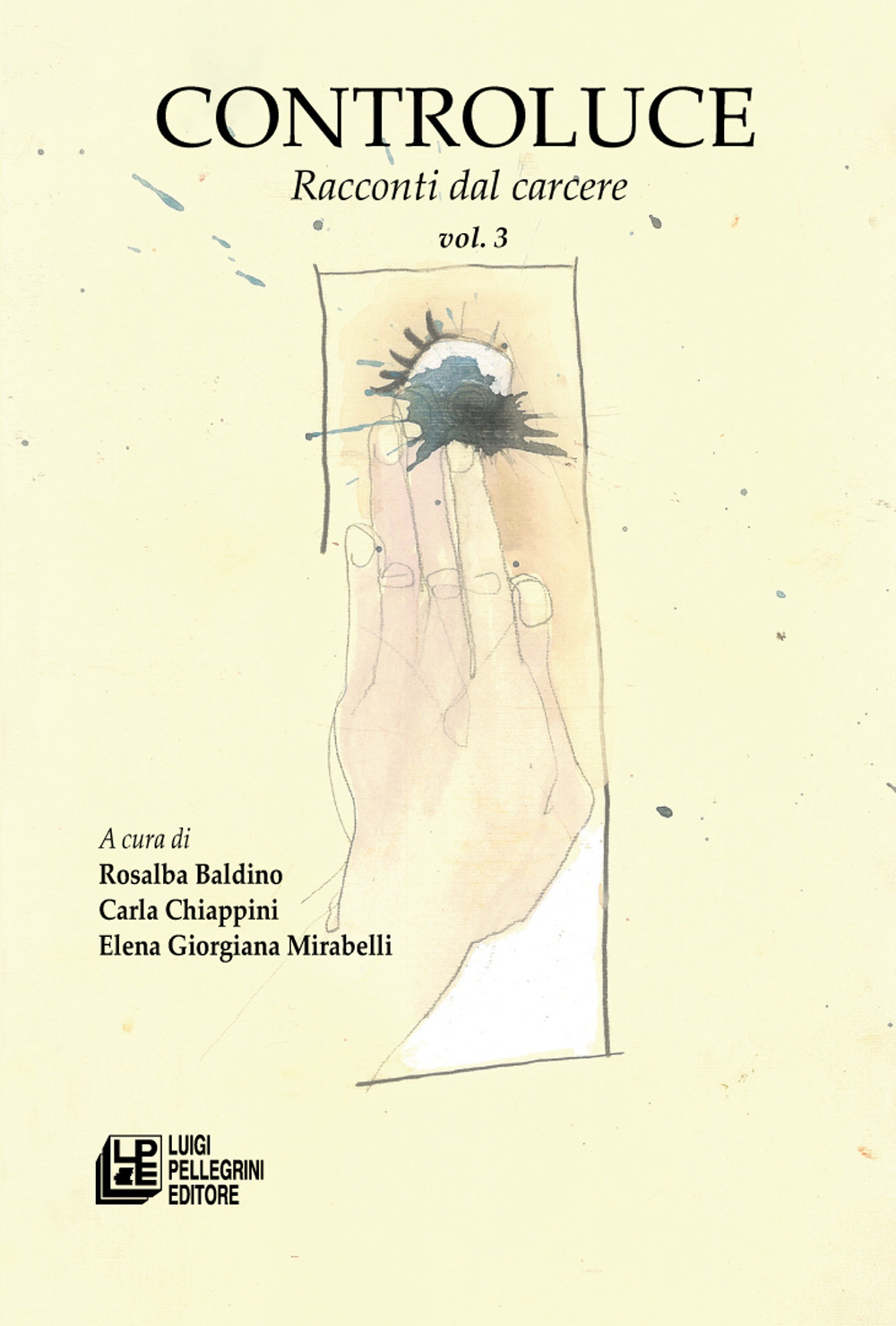 Controluce. Racconti dal carcere. Vol. 3