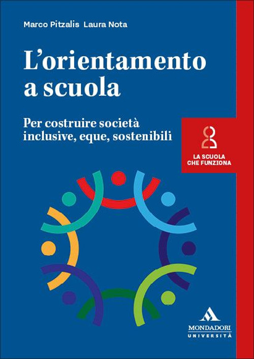 L'orientamento a scuola. Per costruire società inclusive, eque, sostenibili