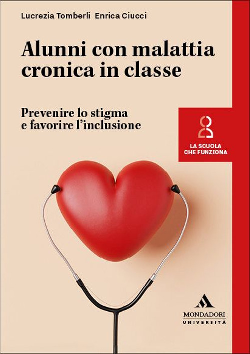 Alunni con malattia cronica in classe. Prevenire lo stigma e favorire l'inclusione
