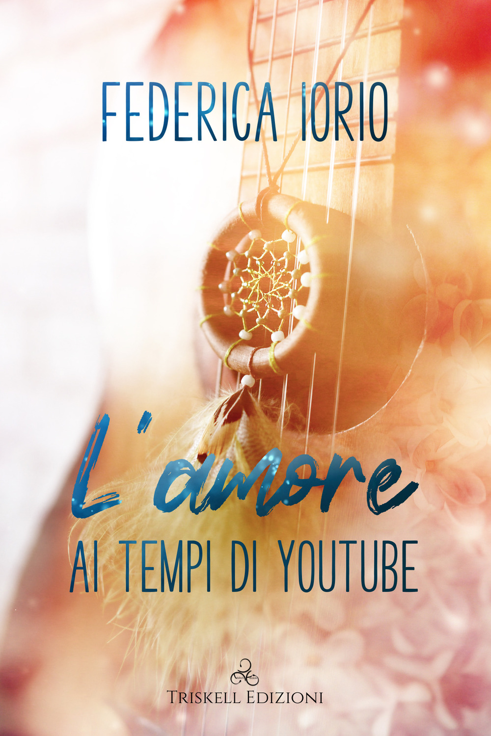 L'amore ai tempi di Youtube