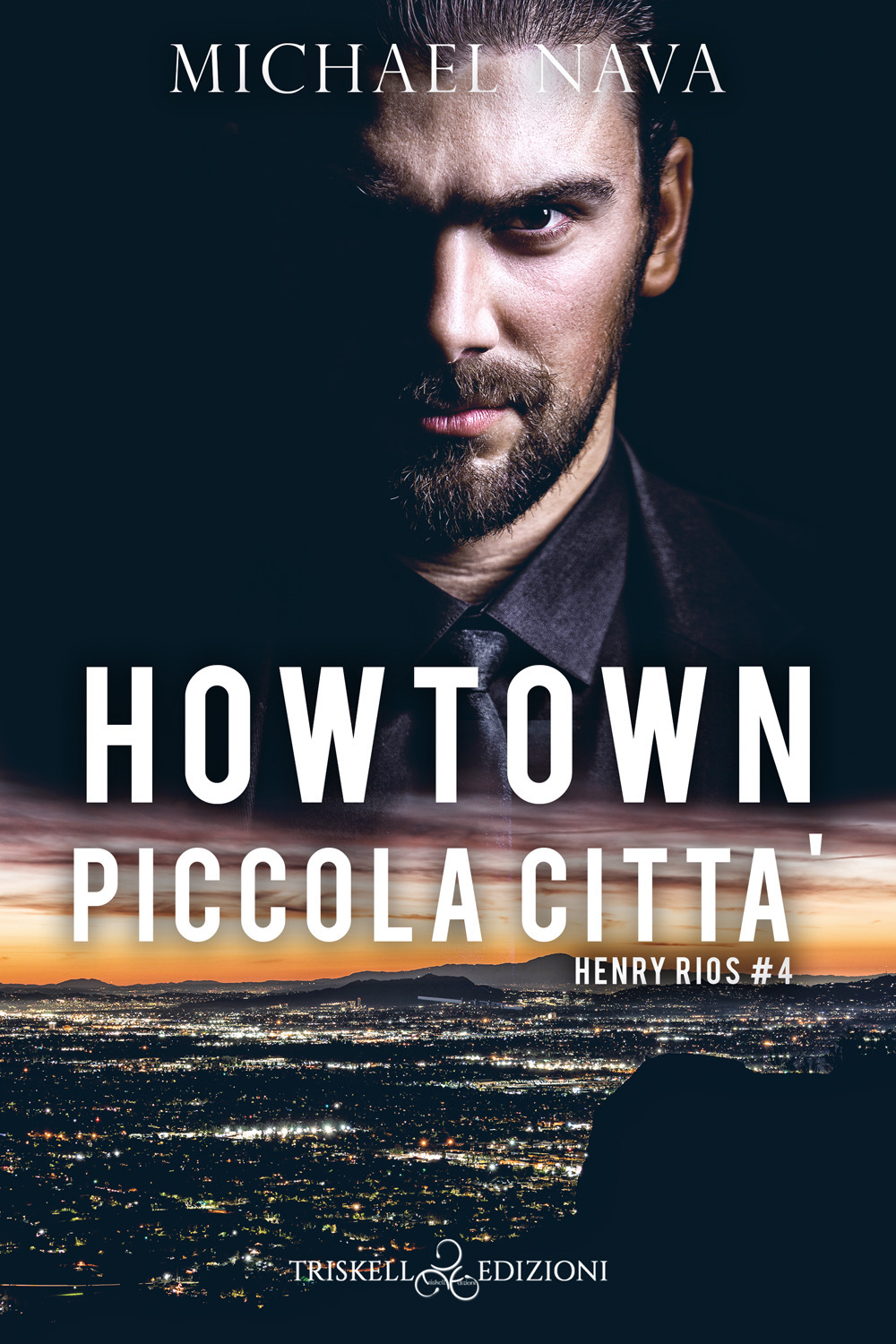 Howtown (piccola città). Henry Rios. Vol. 4