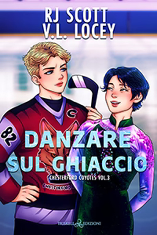Danzare sul ghiaccio. Chesterford Coyotes. Vol. 3