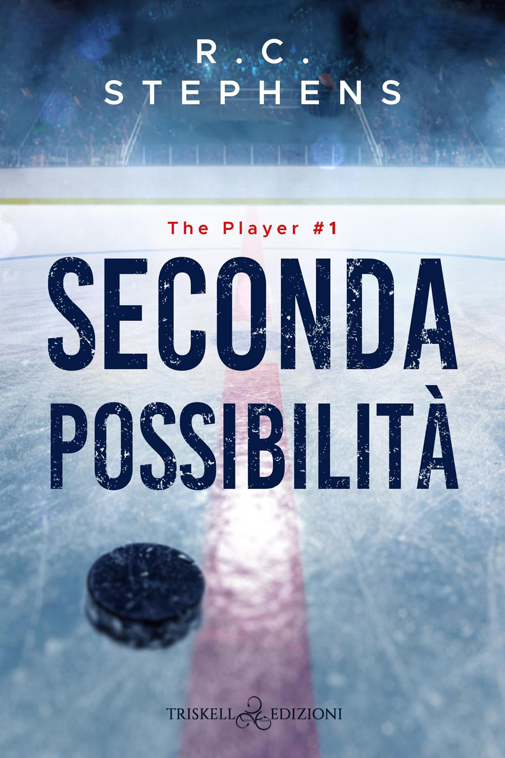 Seconda possibilità. The player. Vol. 1