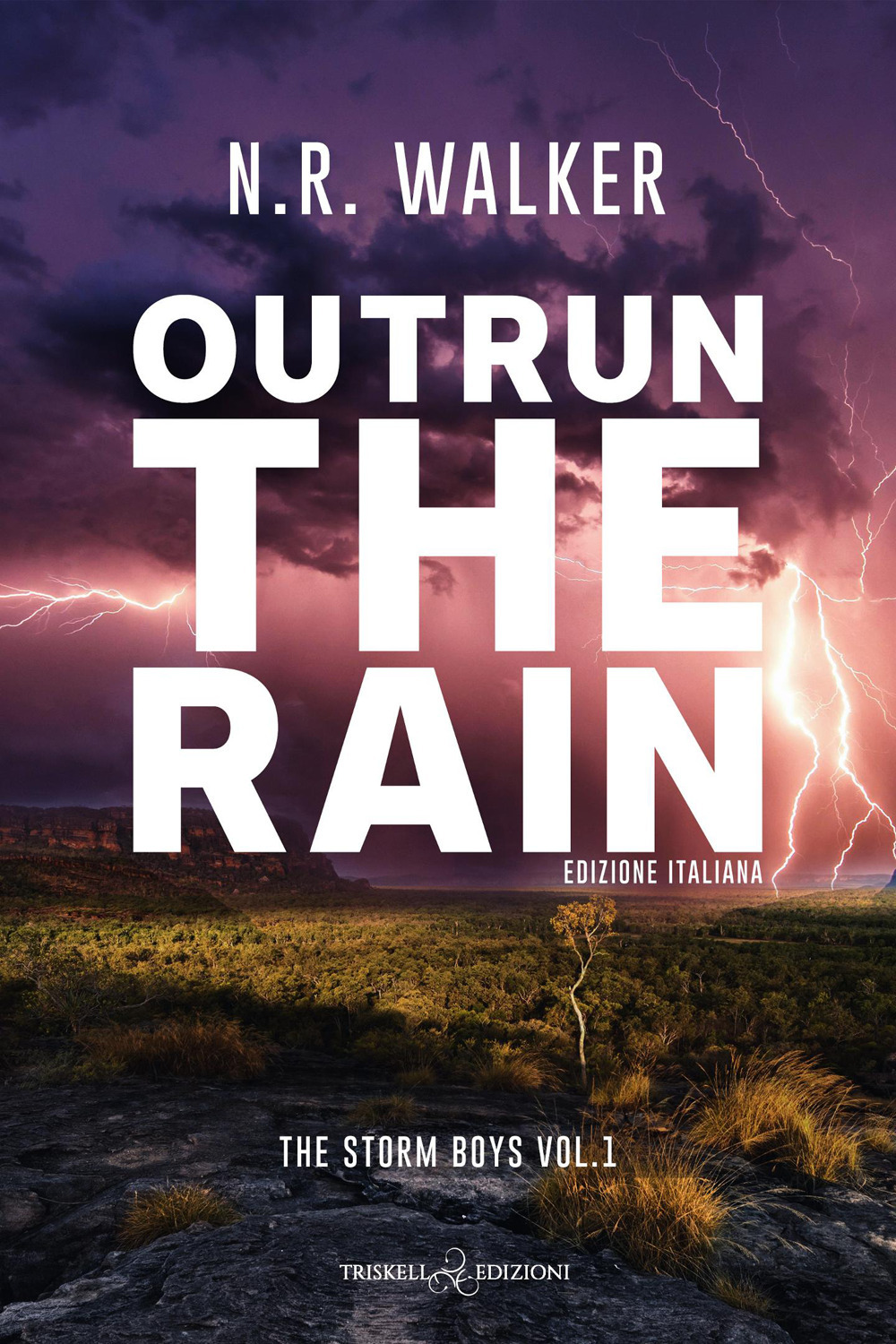 Outrun the rain. Ediz. italiana