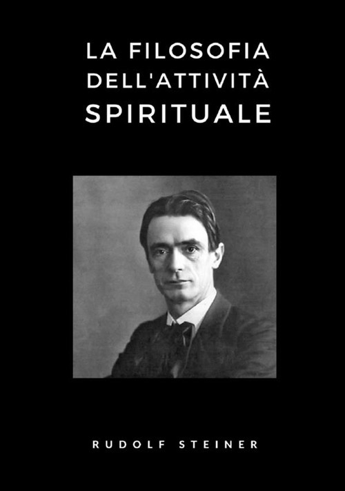 La filosofia dell'attività spirituale