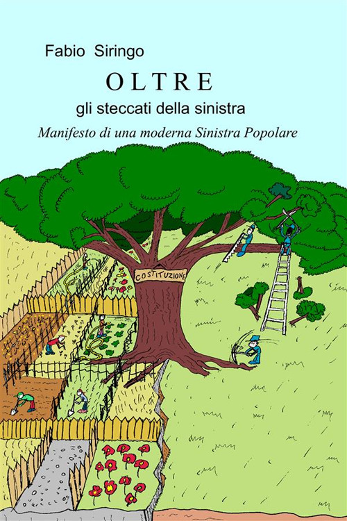 Oltre gli steccati della sinistra. Manifesto di una moderna Sinistra Popolare