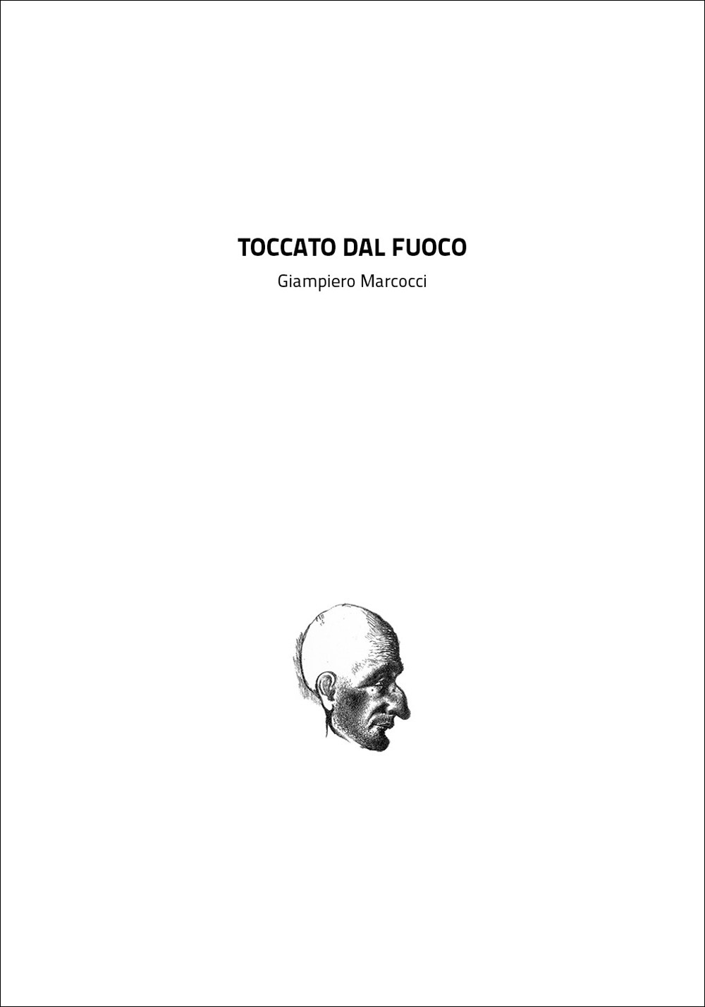 Toccato dal fuoco