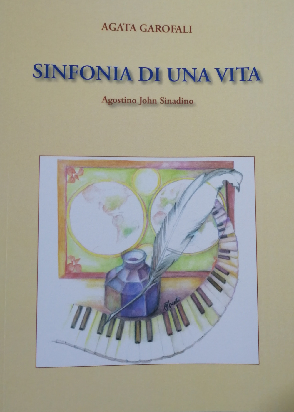 Sinfonia di una vita. Agostino John Sinadino