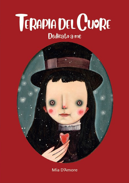 Terapia del cuore. Dedicato a me