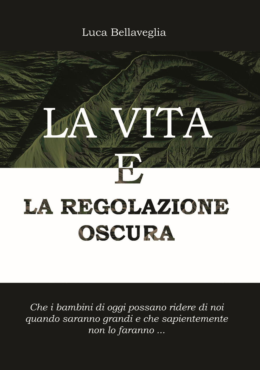 La vita e la regolazione oscura